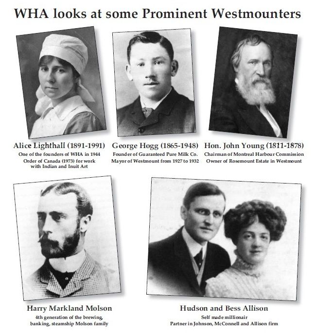 WHA Looks at some Prominent Westmounters, Feb. 2008 (Vol. 8, No. 2)